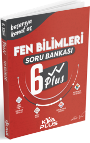 6. SINIF PLUS SERİSİ FEN BİLİMLERİ SORU BANKASI