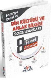 8. SINIF DİN KÜLTÜRÜ VE AHLAK BİLGİSİ TEMEL ADIMLAR SORU BANKASI