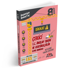 8. SINIF DİKKAT ÇEKİCİ İNKILAP TARİHİ SORU BANKASI